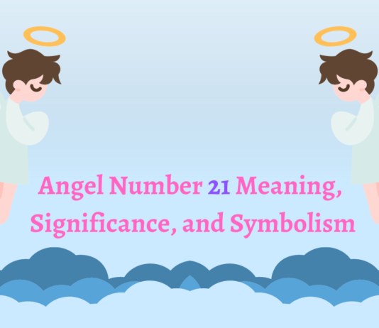 Angel Number 21 Meaning, Significance, and Symbolism