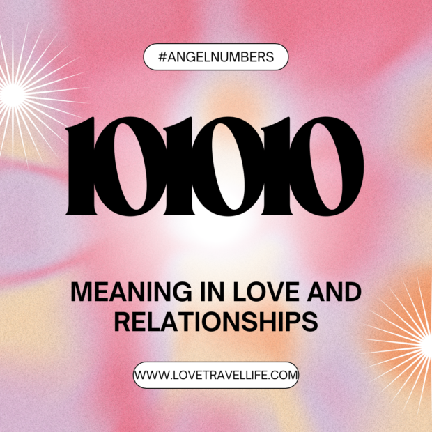 101010 Meaning in love and relationships